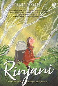 Image of Rinjani: Kulabuhkan Cita di Negeri Tirai Bambu