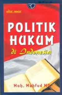 Image of Politik Hukum di Indonesia