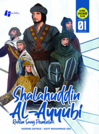 Image of Shalahuddin Al-Ayyubi: Rahim Sang Pembebas #1