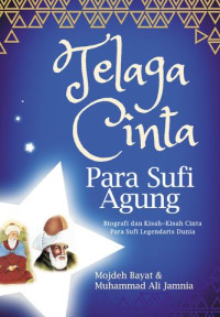 Image of Telaga Cinta Para Sufi Agung